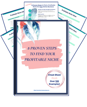 Actionable, Proven steps to find your profitable niche